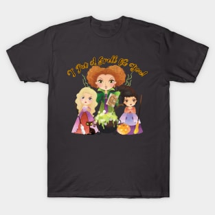 I Put A Spell On You! T-Shirt